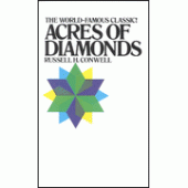 Acres of Diamonds By Russell H. Conwell 
